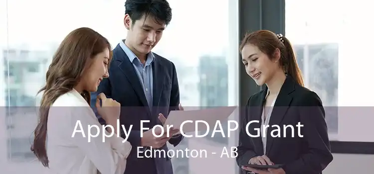 Apply For CDAP Grant Edmonton - AB