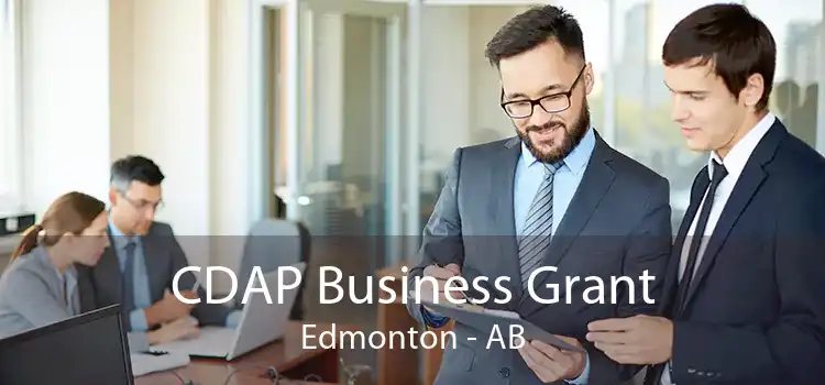 CDAP Business Grant Edmonton - AB