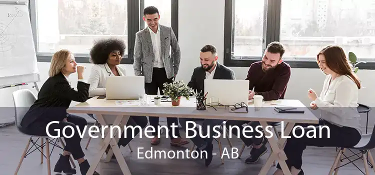 Government Business Loan Edmonton - AB